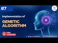 Genetic Algorithm Implementation in Python Step-by-Step Evolutionary Optimization