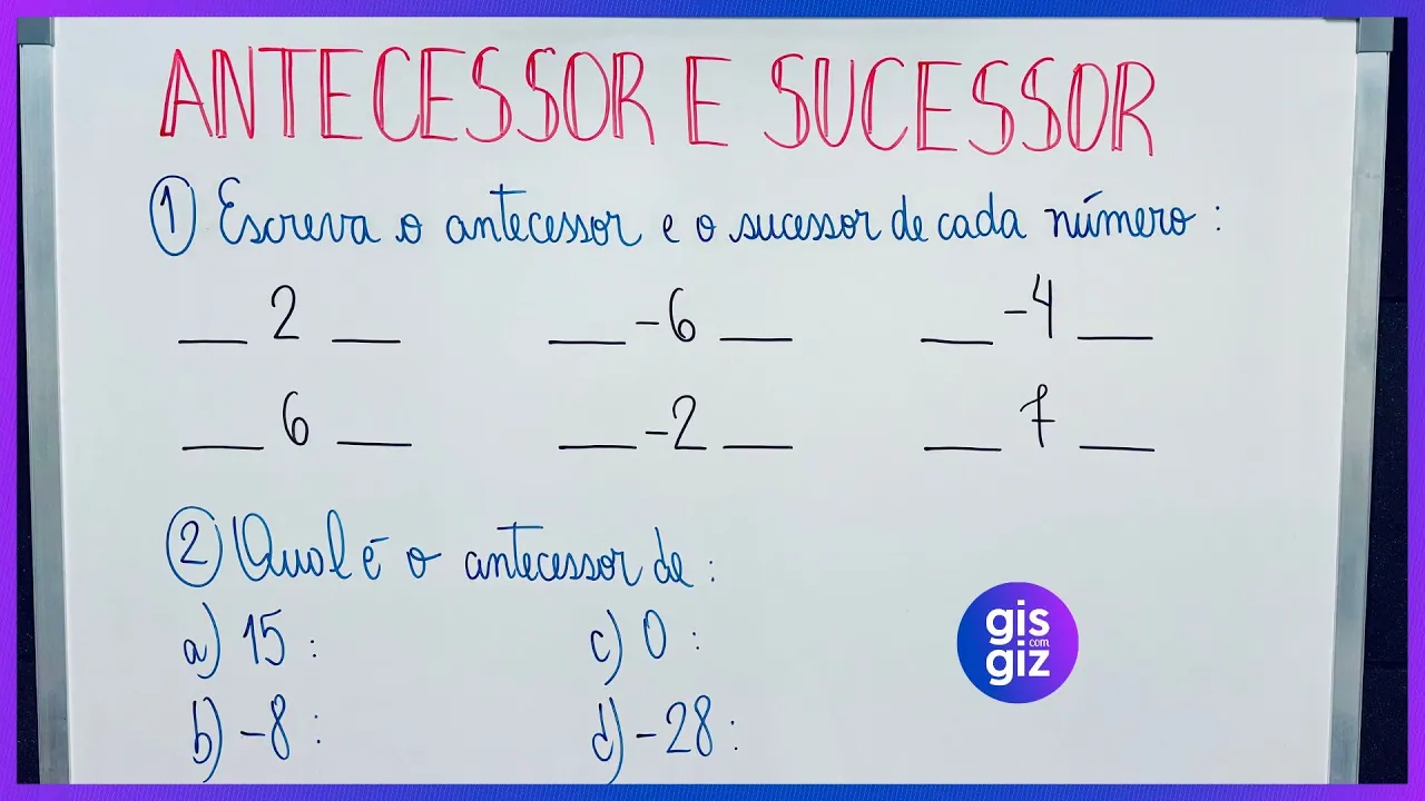 ANTECESSOR E SUCESSOR | Exercícios Resolvidos Passo a Passo | Números Inteiros