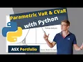 Parametric VaR and CVaR with Python
