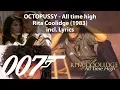 All Time High (incl. Audio + Lyrics) | Rita Coolidge | Octopussy | James Bond | 1983