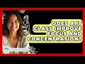 Does Art Class Improve Focus And Concentration - Stress Free Mindset