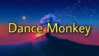 Tones And l - Dance Monkey (Lyrics)