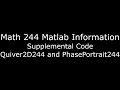 Matlab Supplemental Code - Quiver2D and PhasePortrait