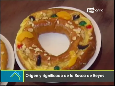 Origen y significado de la Rosca de Reyes