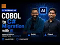 COBOL to C Migration with AI Real Experience Report TechGrit Talks Webinar