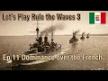 11 Let s Play Rule the Waves 3 Dominance in the Med