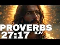 Iron Sharpens Iron - Strengthening Each Other in Christ Proverbs 27 17 KJV