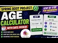 Spring Boot Age Calculator Project Build a Real-Time Age Calculator with Thymeleaf