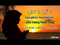 Download Lagu Sauqbilu Ya Kholiki - Lirik Arab, Latin \u0026 Terjemahan | Cover Alfina Nindiyani