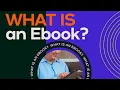 What Is an eBook