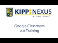 Google Classroom 2 0 Training Part 1