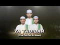 Download Lagu NEW‼️YA DAWAL AYANA YA THOIBAH  NASABE KANJENG NABI - EL SAMBAT PARAKAN LIVE ANNAWA BOTOPUTIH