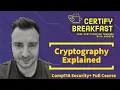 CompTIA Security Full Course Cryptography Explained