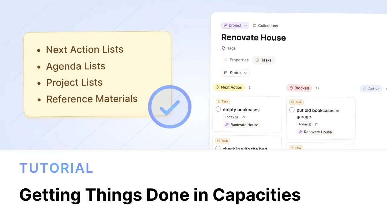 Getting Things Done in Capacities — full walkthrough