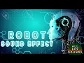 Download Lagu Robot Moving Sound Effect - No Copyright