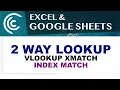2 Way Lookup INDEX MATCH VLOOKUP - Excel Google Sheets