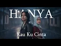 Download Lagu Hanya Kau Ku Cintai - Lagu galau bikin baper 2025