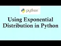 Statistics using Python programming - Using exponential distribution in Python