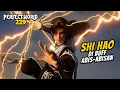 Download Lagu SHI HAO DI BUFF ABIS-ABISAN - ALUR CERITA PERFECT WORLD 229