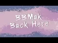Download Lagu BBMak - Back Here (Official Lyrics Video)