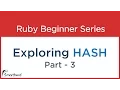 Ruby Tutorial Hash Part - 3