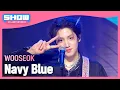Download Lagu [SOLO HOT DEBUT] 우석(WOOSEOK) - Navy Blue l Show Champion l EP.509 l 240313