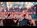 Christopher James Lees on American Adventures