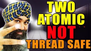 Are Two Atomic Variables Thread Safe together in Java
