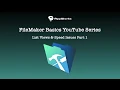 FileMaker Basics Lesson 15 Speed Issues pt 1