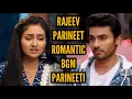 Download Lagu Rajeev-Parineet Romantic BGM (Ep 4, 9) Parineeti