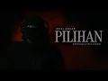 Download Lagu PILIHAN - Izzal Anuar Ft Aliff Haaqimi (Official Lyric Video)