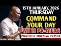 Lagu [THURSDAY, 15TH JANUARY] START YOUR MORNING WITH PRAYER | SPIRITUAL PRAYER BY APOSTLE JOSHUA SELMAN
