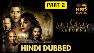 the mummy returns 2001 full movie in hindi hindi dubbed hbd movies