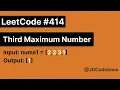 LeetCode 414 Third Maximum Number Optimal O n Approach Explained