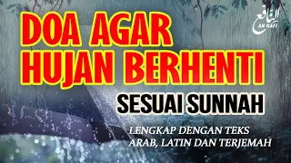 doa hujan berhenti doa agar hujan berhenti sesuai sunnah an nafi