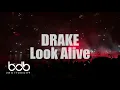 Drake - Look Alive feat. BlocBoy JB (LIVE)