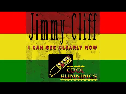 Download MP3 Jimmy Cliff  -  I Can See Clearly Now  (Extended Clearly)
