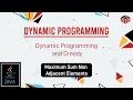 Maximum Sum Non Adjacent Elements Dynamic Programming and Greedy In English Java - 17