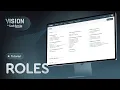 Vision Roles Explained User Permissions Custom Roles Access Management Tutorial
