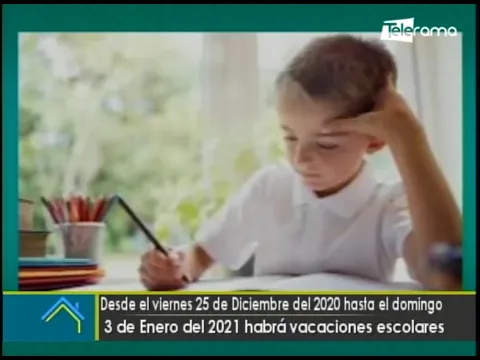 Desde el viernes 25 de Diciembre del 2020 hasta el domingo 3 de enero del 2021 habrá vacaciones escolares