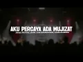 Download Lagu Aku Percaya Ada Mujizat - Angel Pieters, Jason, Sari Simorangkir, Sandi Nugroho (Lirik) Lagu Rohani