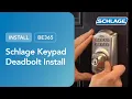 How To Install a Schlage Keypad Deadbolt BE365