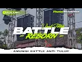 Download Lagu DJ BATTLE REBORN - STYLE BATTLE HOROR ANTI TULUP | FHAMS REVOLUTION