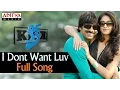 Download Lagu I Dont Want Luv Full Song ll Kick Songs ll Ravi Teja, Iliyana