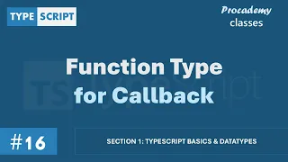 Function Type for Callback TypeScript Basics Data Types A Complete TypeScript Course