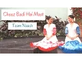Download Lagu Tu Cheez Badi Hai Mast Mast | Machine | Bollywood | Team Naach Choreography