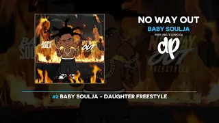 Download Baby Soulja - No Way Out (FULL EP) MP3
