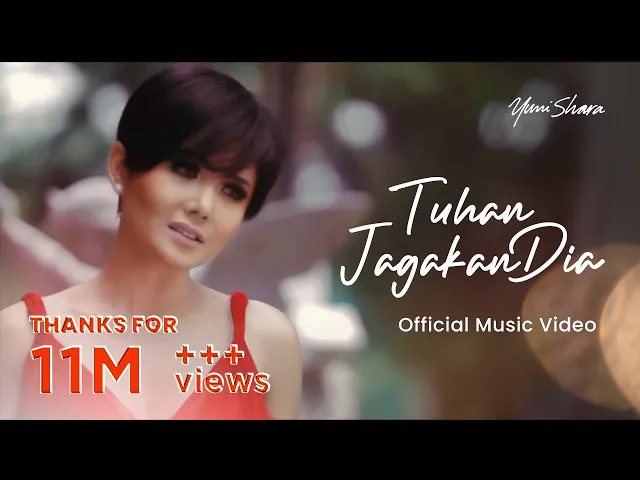 Download MP3 Yuni Shara - Tuhan Jagakan Dia (Official Music Video)