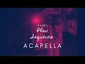 Vacra - Plane Séquence [Acapella]