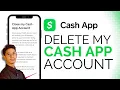 How to Delete My Cash App Account